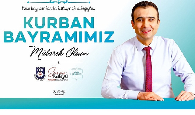 Belediye Başkanı Savaş Kalaycı'nın Kurban Bayramı Mesajı
